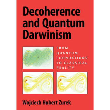 Decoherence and Quantum Darwinism: From Quantum Foundations to Classical Reality