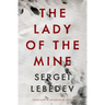 The Lady of the Mine