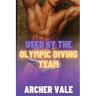 Used by the Olympic Diving Team
