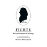Fichte: The Ceaseless Quest for Security