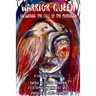 Warrior Queen: Answering the Call of The Morrigan