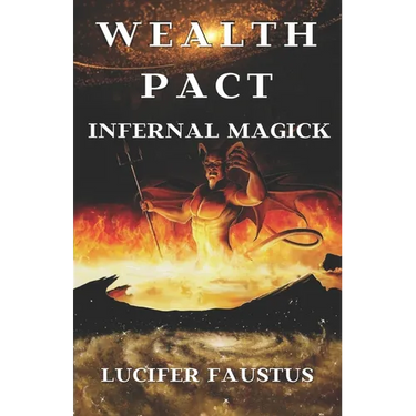 Wealth Pact: Infernal Magick