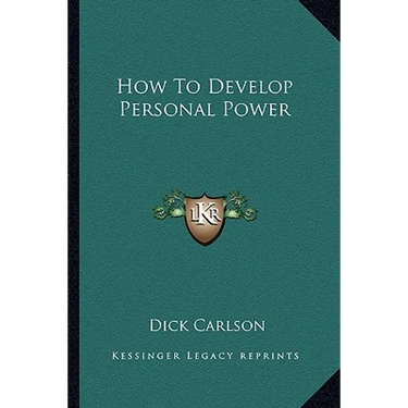 How To Develop Personal Power