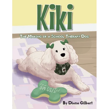 KiKi: The Making of a School Therapy Dog
