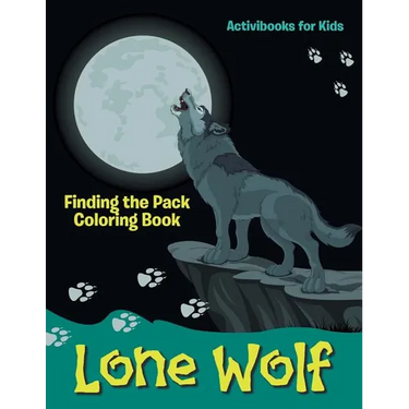 Lone Wolf: Finding the Pack Coloring Book