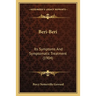 Beri-Beri: Its Symptoms And Symptomatic Treatment (1904)