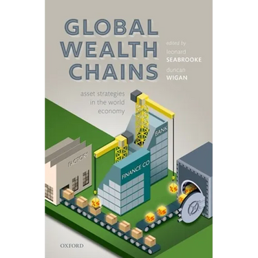Global Wealth Chains: Asset Strategies in the World Economy