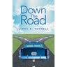 Down the Road