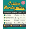 Cursive Handwriting Workbook for Kids Ages 8-12: Step-by-Step Practice Book With Exercises for Elementary Students