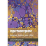 Hyperconvergence: Religion, Politics, and UFOs