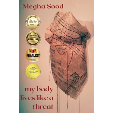 My Body Lives Like a Threat