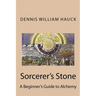 Sorcerer's Stone: A Beginner's Guide to Alchemy