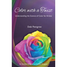 Color with a Twist: Understanding the Science of Color for Artists