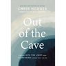 Out of the Cave: Stepping Into the Light When Depression Darkens What You See