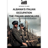 Albania's Italian occupation