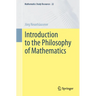 Introduction to the Philosophy of Mathematics