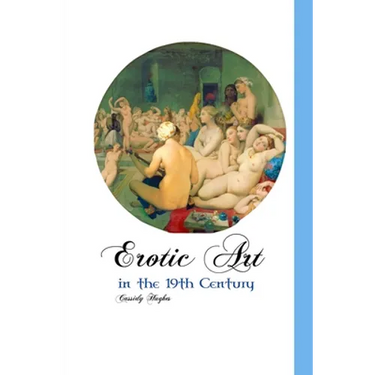Erotic Art in the 19th Century