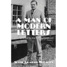 A Man of Modern Letters