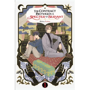 The Contract Between a Specter and a Servant, Vol. 1 (Light Novel): Volume 1