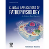 Clinical Applications of Pathophysiology: An Evidence-Based Approach