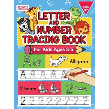 Letter And Number Tracing Book For Kids Ages 3-5: A Fun Practice Workbook To Learn The Alphabet And Numbers From 0 To 30 For Preschoolers And Kinderga
