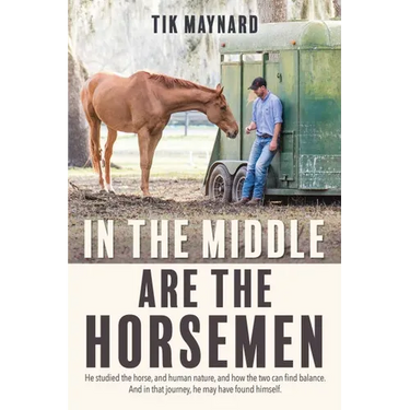 In the Middle Are the Horsemen