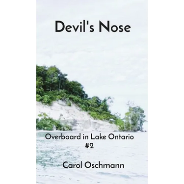 Devil's Nose: Overboard in Lake Ontario #2
