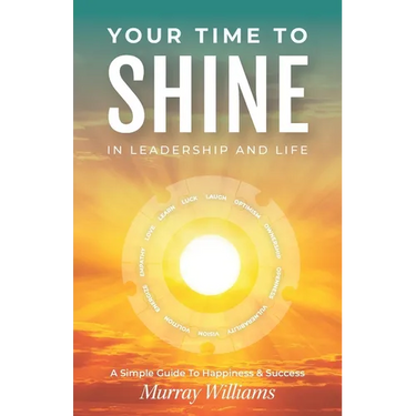 Your Time to Shine: In Leadership and Life