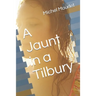 A Jaunt in a Tilbury