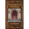 Underground Christmas