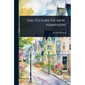 The History Of New-hampshire