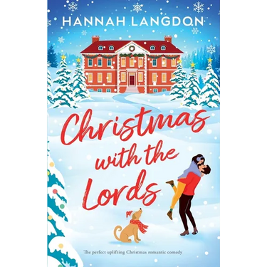 Christmas with the Lords: The perfect uplifting Christmas romance