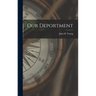 Our Deportment