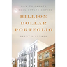 Billion Dollar Portfolio: How to Create a Real Estate Empire