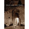 Eros and the Pearl: The Yezidi Cosmogonic Myth at the Crossroads of Mystical Traditions
