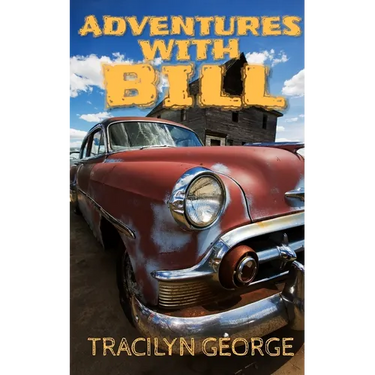 Adventures With Bill
