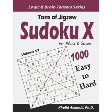 Tons of Jigsaw Sudoku X for Adults & Seniors: 1000 Easy to Hard Puzzles