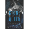 Stone Cold Queen