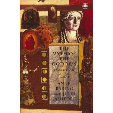 The Myth of the Goddess: Evolution of an Image