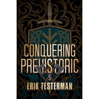 Conquering Prehistoric