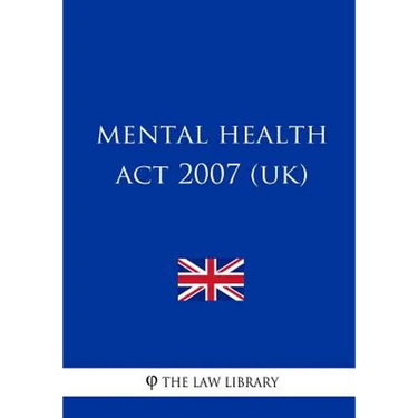 Mental Health Act 2007 (UK)