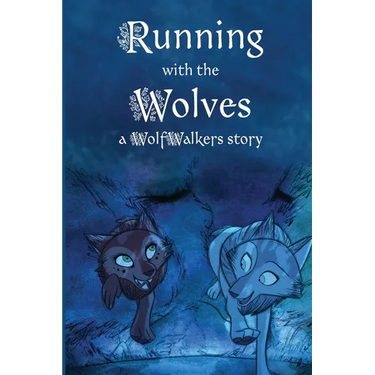 Running with the Wolves