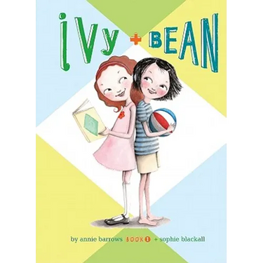 Ivy and Bean: #1