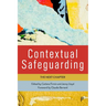 Contextual Safeguarding: The Next Chapter