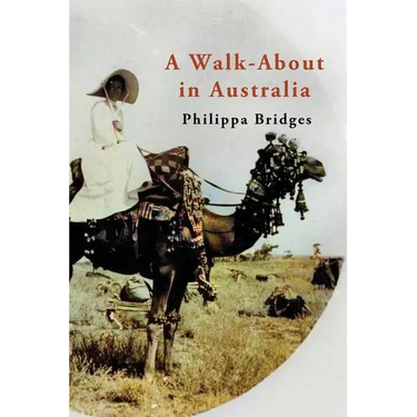A Walk-About in Australia