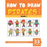 How to Draw Pirates for Kids - Volume 1