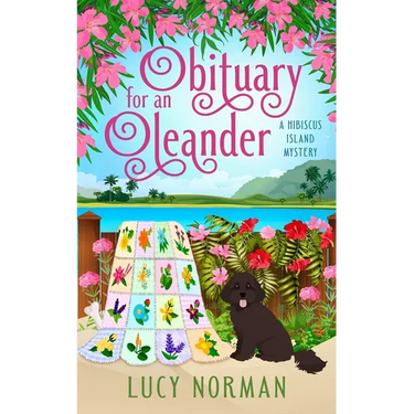 Obituary for an Oleander: A Hibiscus Island Mystery