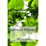 Ginkgo Biloba