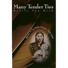 Many Tender Ties: Women in Fur-Trade Society, 1670-1870