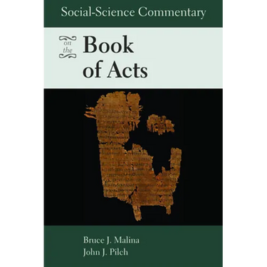 Social-Science Commentary on the Book of Acts